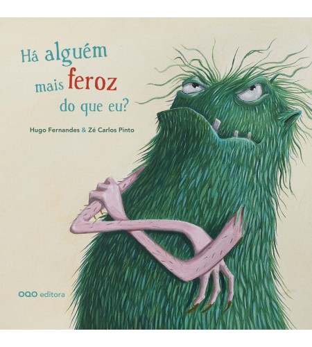 Há alguém mais feroz do que eu? Há alguém mais feroz do que eu?